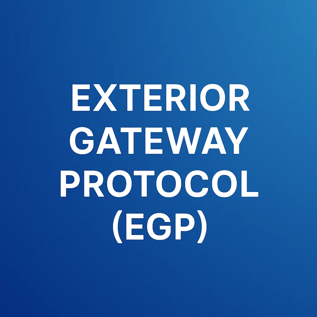 Exterior Gateway Protocol, EGP
