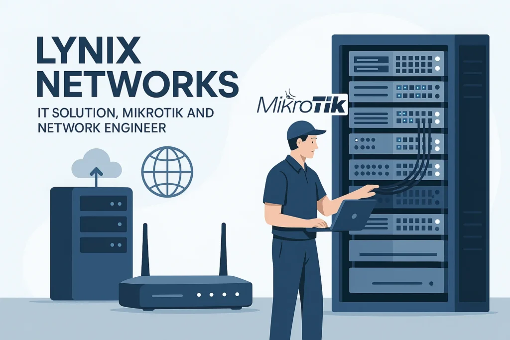 Lynix Networks, IT Solution, Mikrotik and Network Engineer, Computer Networking, Hardware and Software Specialist in Cirebon